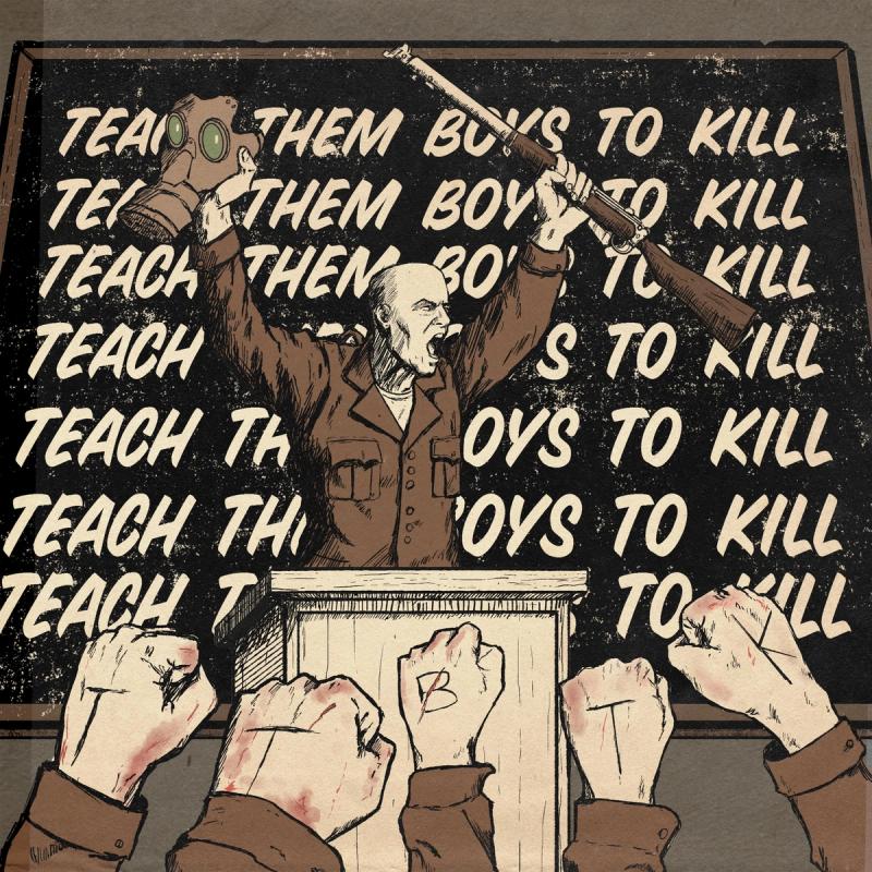 Teach Them Boys To Kill  by The TV Casualties 