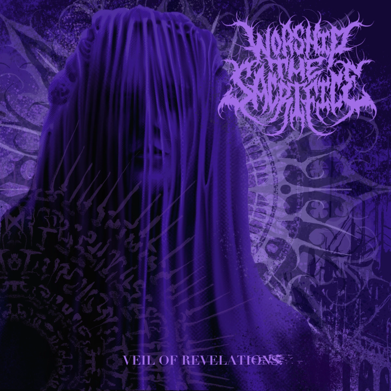 Veil Of Revelations by Worship The Sacrifice 