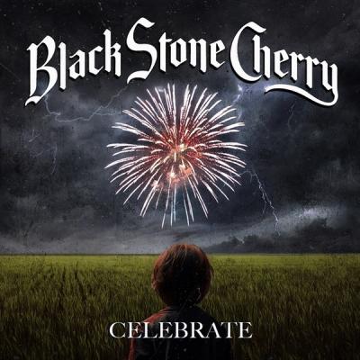 Celebrate  by Black Stone Cherry 