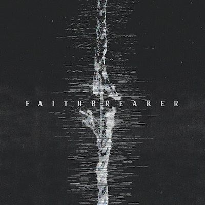 Faithbreaker by Knocked For Six 