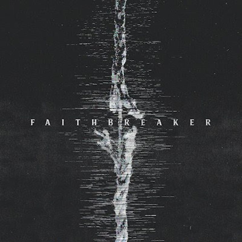 Faithbreaker by Knocked For Six 