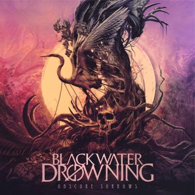 Obscure Sorrows by Black Water Drowning 