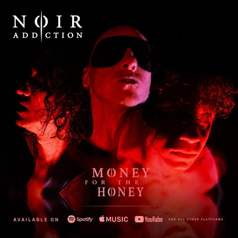 Single Review: Noir Addiction - Money For The Honey