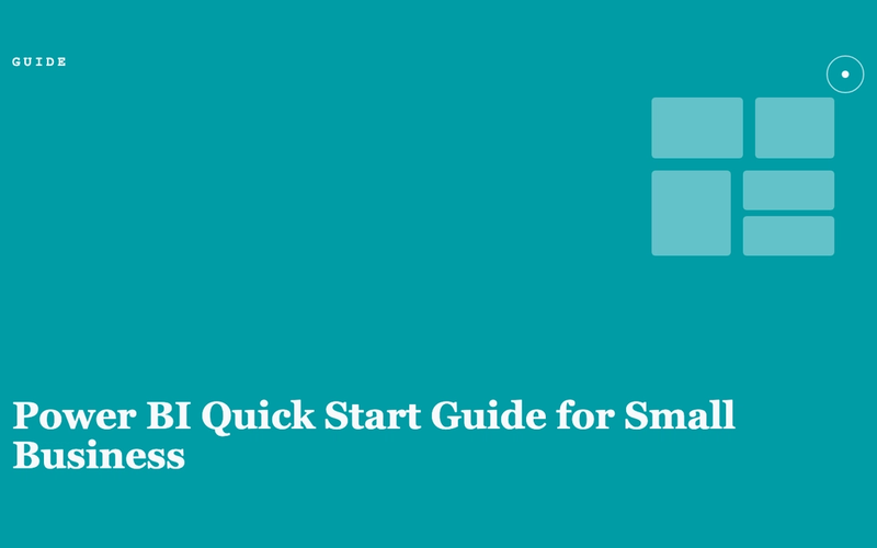 Power BI Quick Start Guide for Small Business