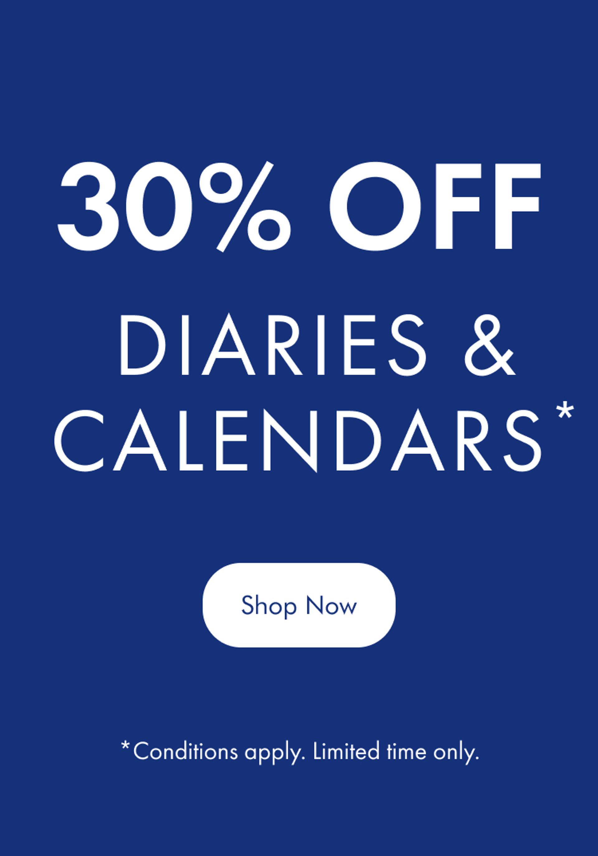 30% Off Diaries & Calendars