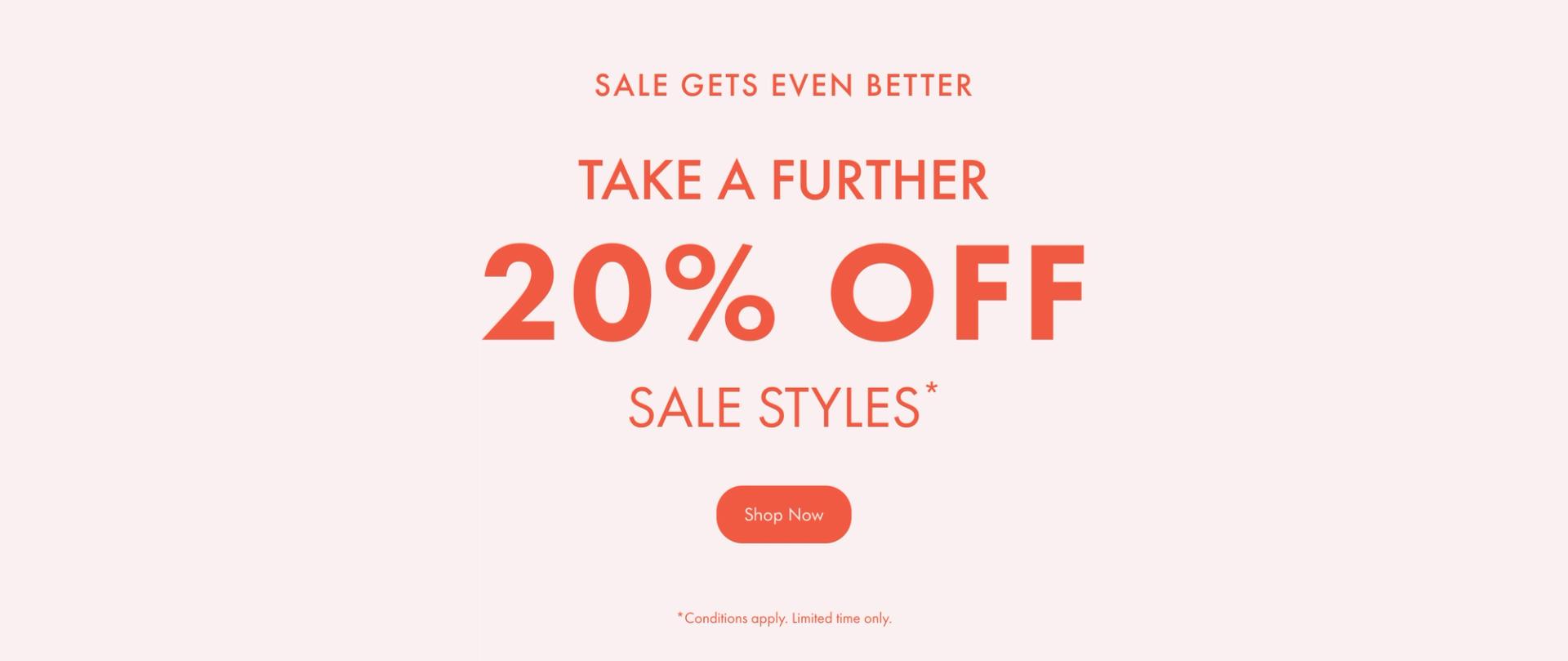 Take a further 20% Off Sale Styles