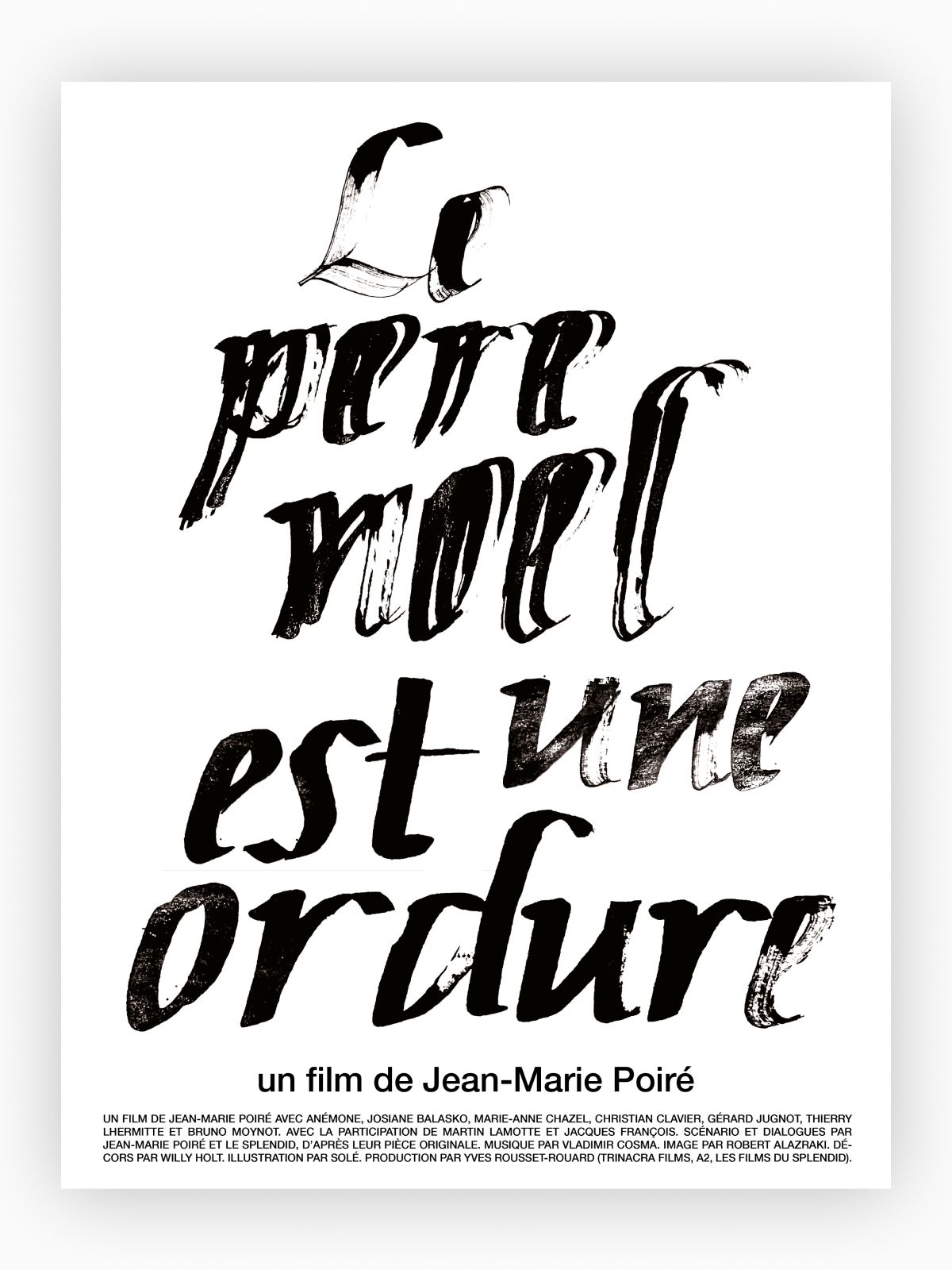 Le Père Noël est une ordure