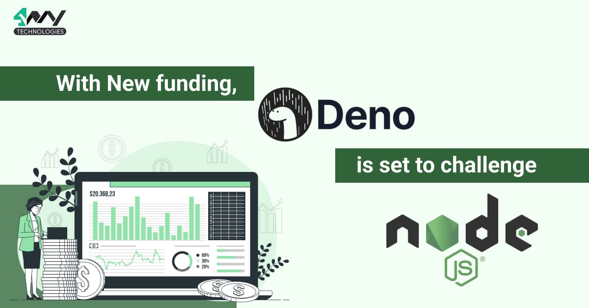 With New funding, deno is set to challenge Node.js's picture