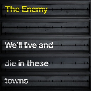 We'll Live and Die In These Towns (album)