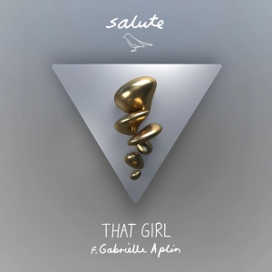That Girl (featuring Gabrielle Aplin) (single)