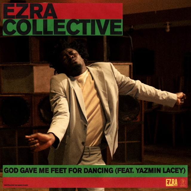 God Gave Me Feet For Dancing (featuring Yazmin Lacey) (single)