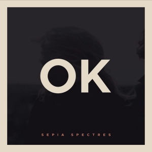 Sepia Spectre (EP)