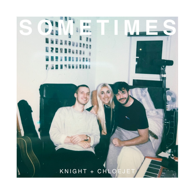 Sometimes (with CHLOEJET) (single)