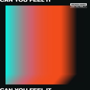 Can You Feel It (single)