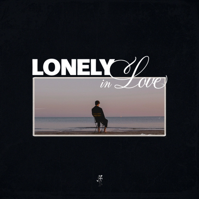 Lonely In Love (single)