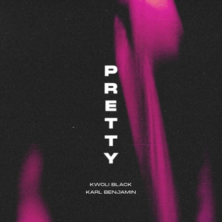 Pretty (with Karl Benjamin) (single)