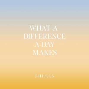 What A Difference A Day Makes (single)