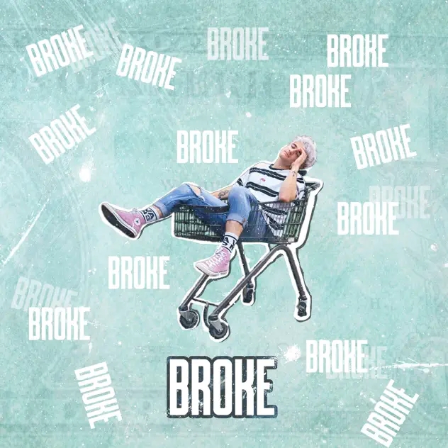 Broke (single)