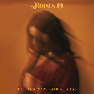 Better Now [Air Remix] (single)