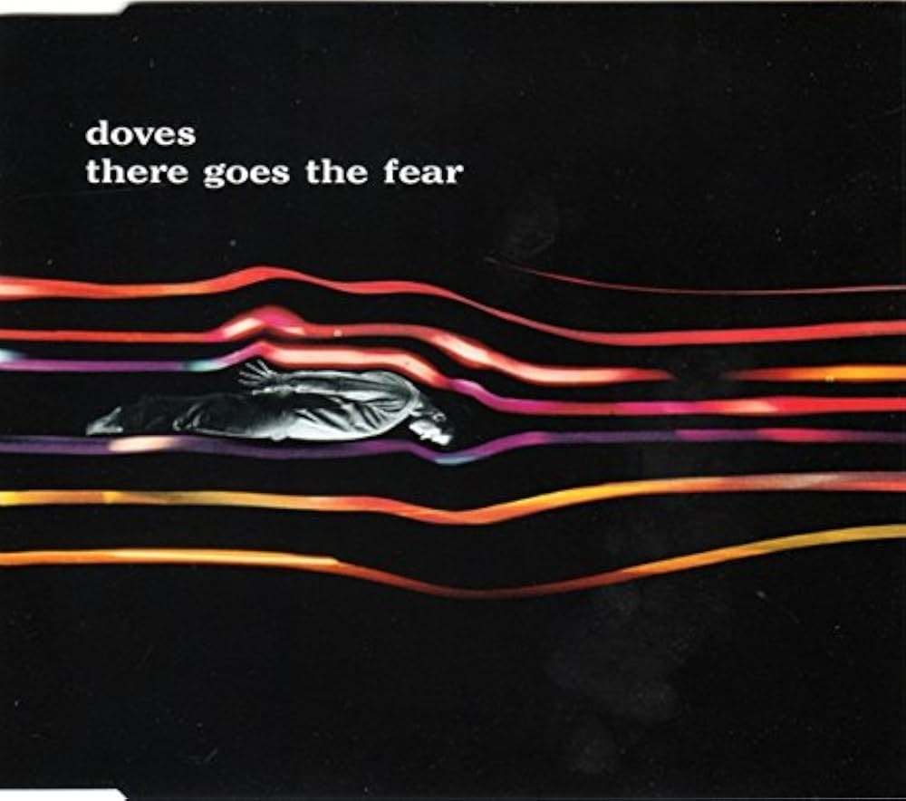 There Goes The Fear (single)