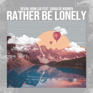 Rather Be Lonely (single)