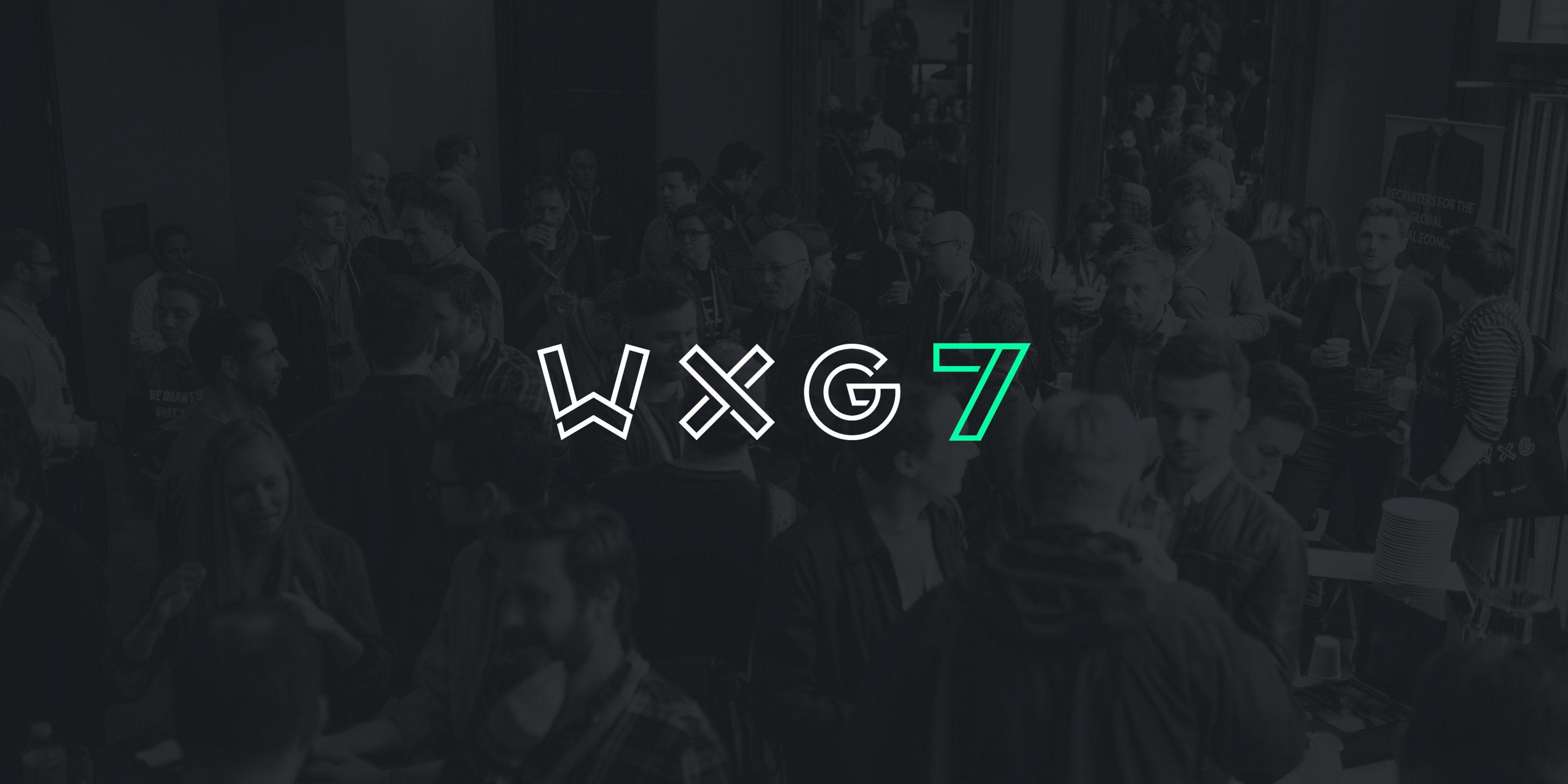 WXG 7 – back for good
