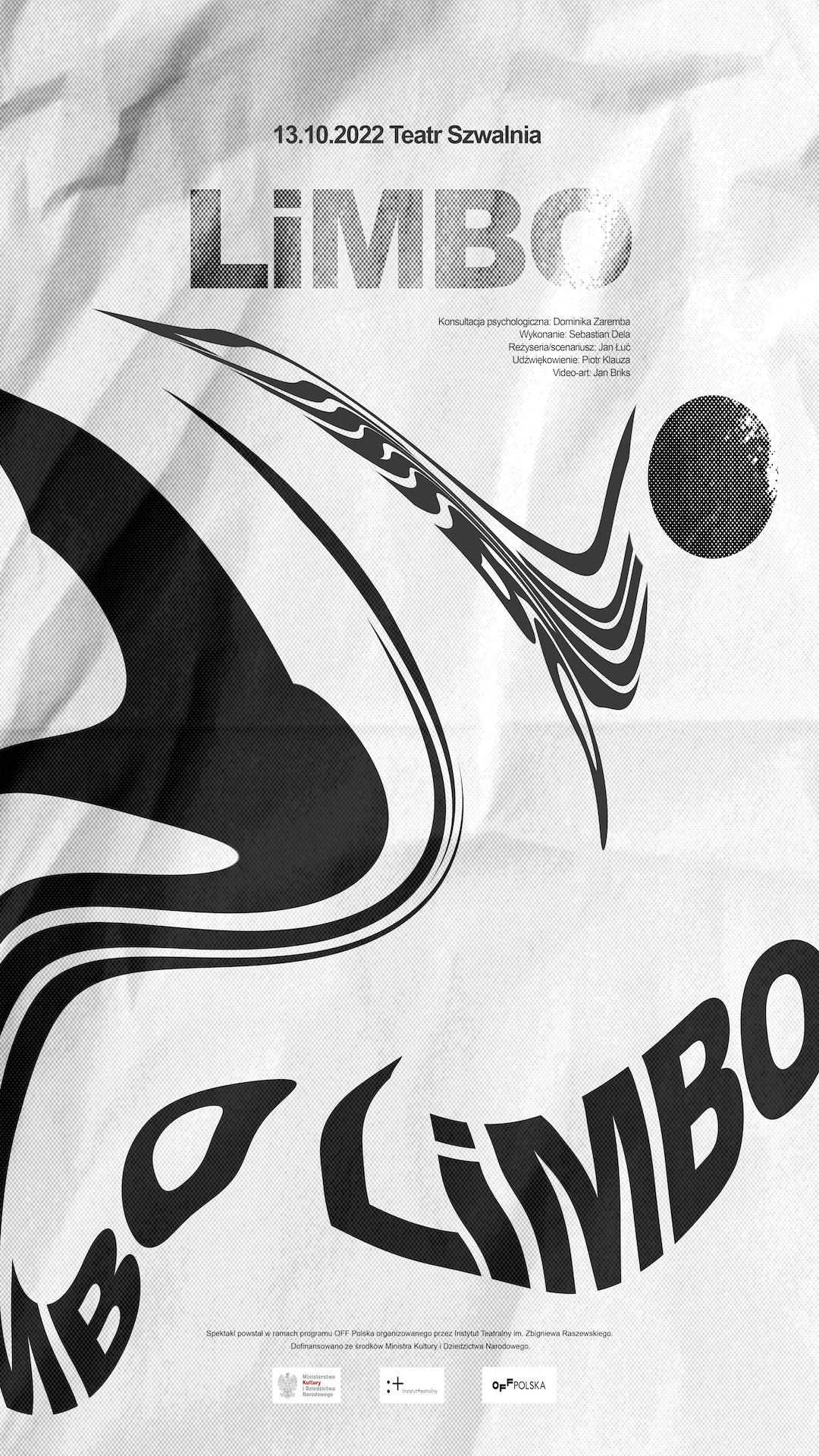 Poster for the play Limbo with blurred patterns and the text: Limbo – 2022, Teatr Szwalnia.