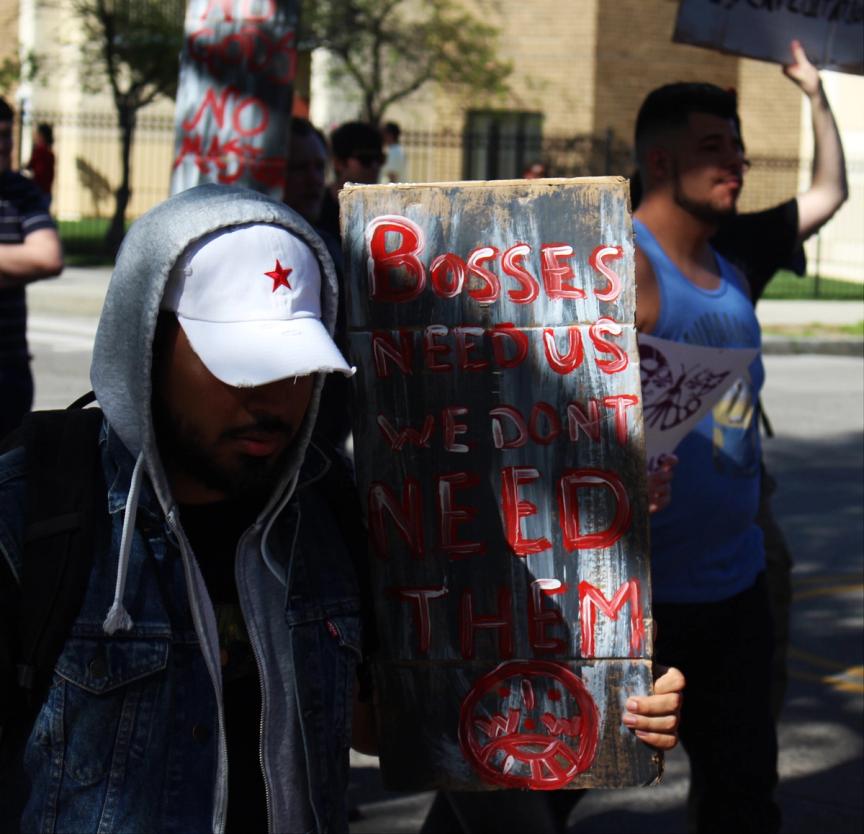 bosses need us, May Day protest