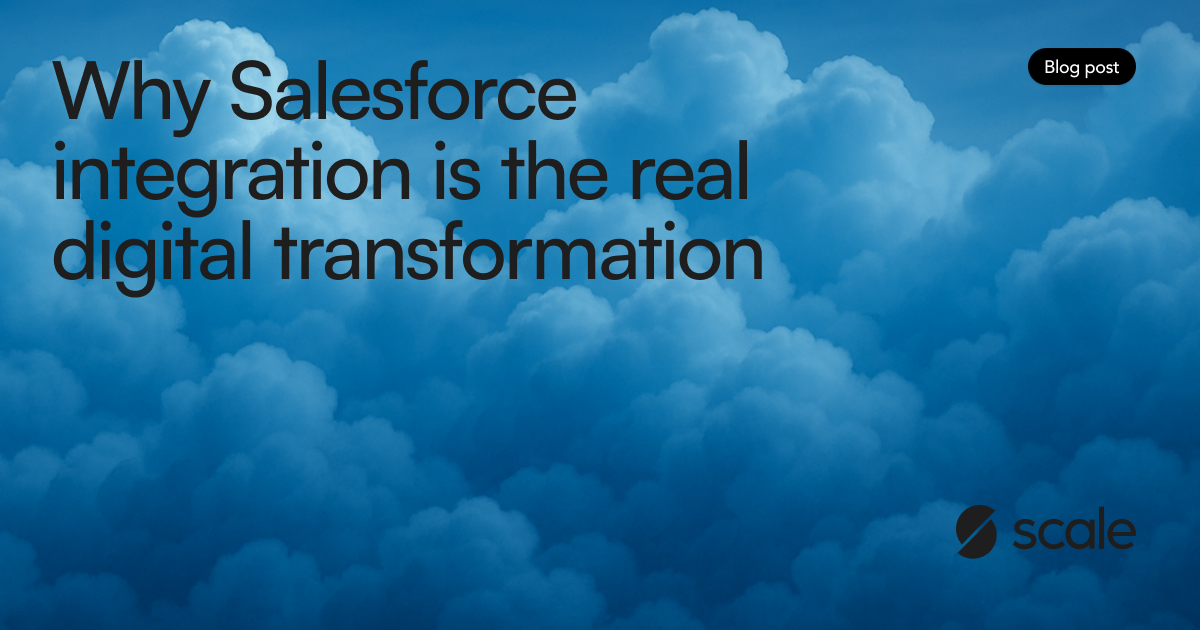Why Salesforce integration is the real digital transformation