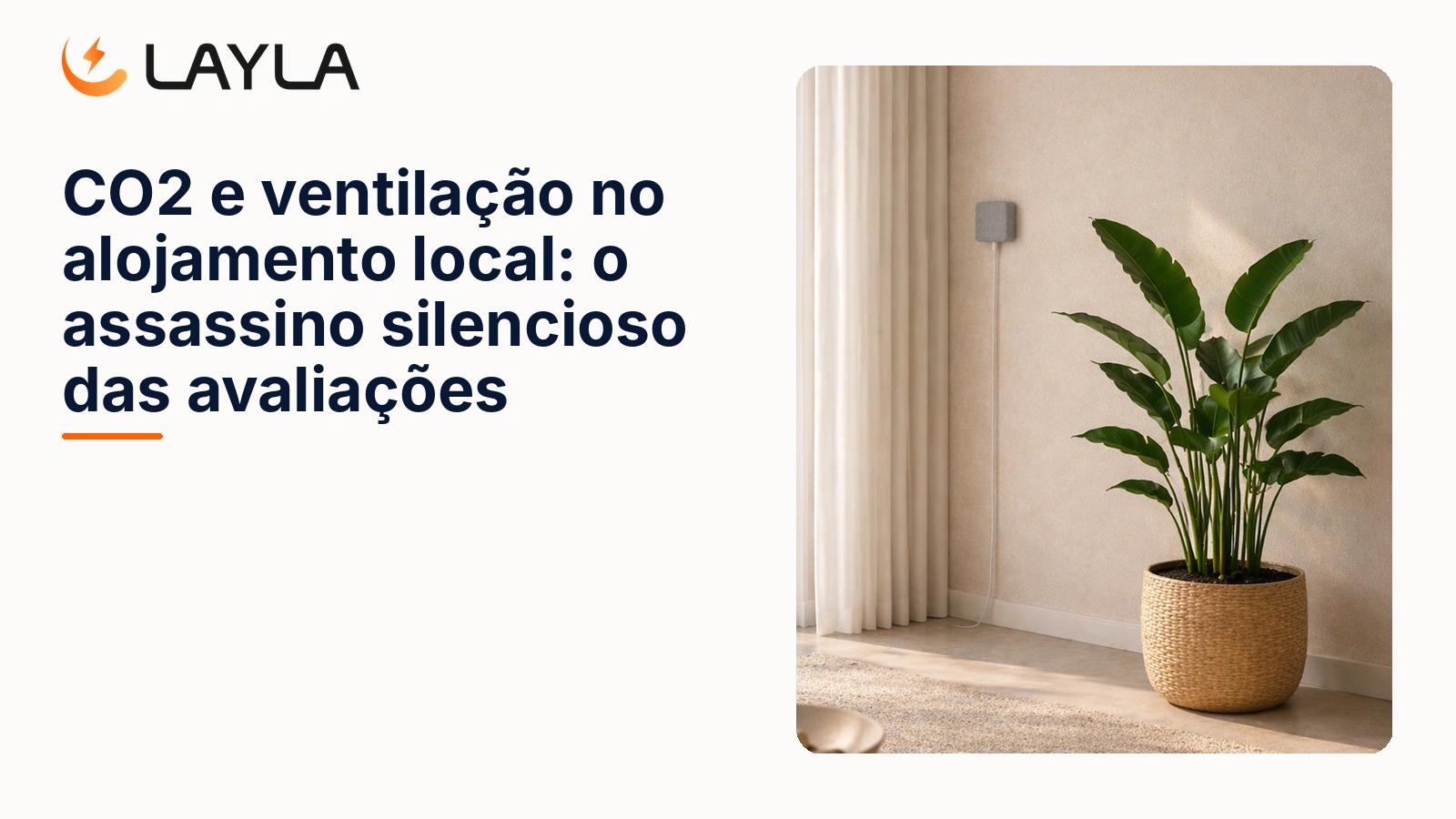 CO2 e ventilação no alojamento local: o assassino silencioso das avaliações cover