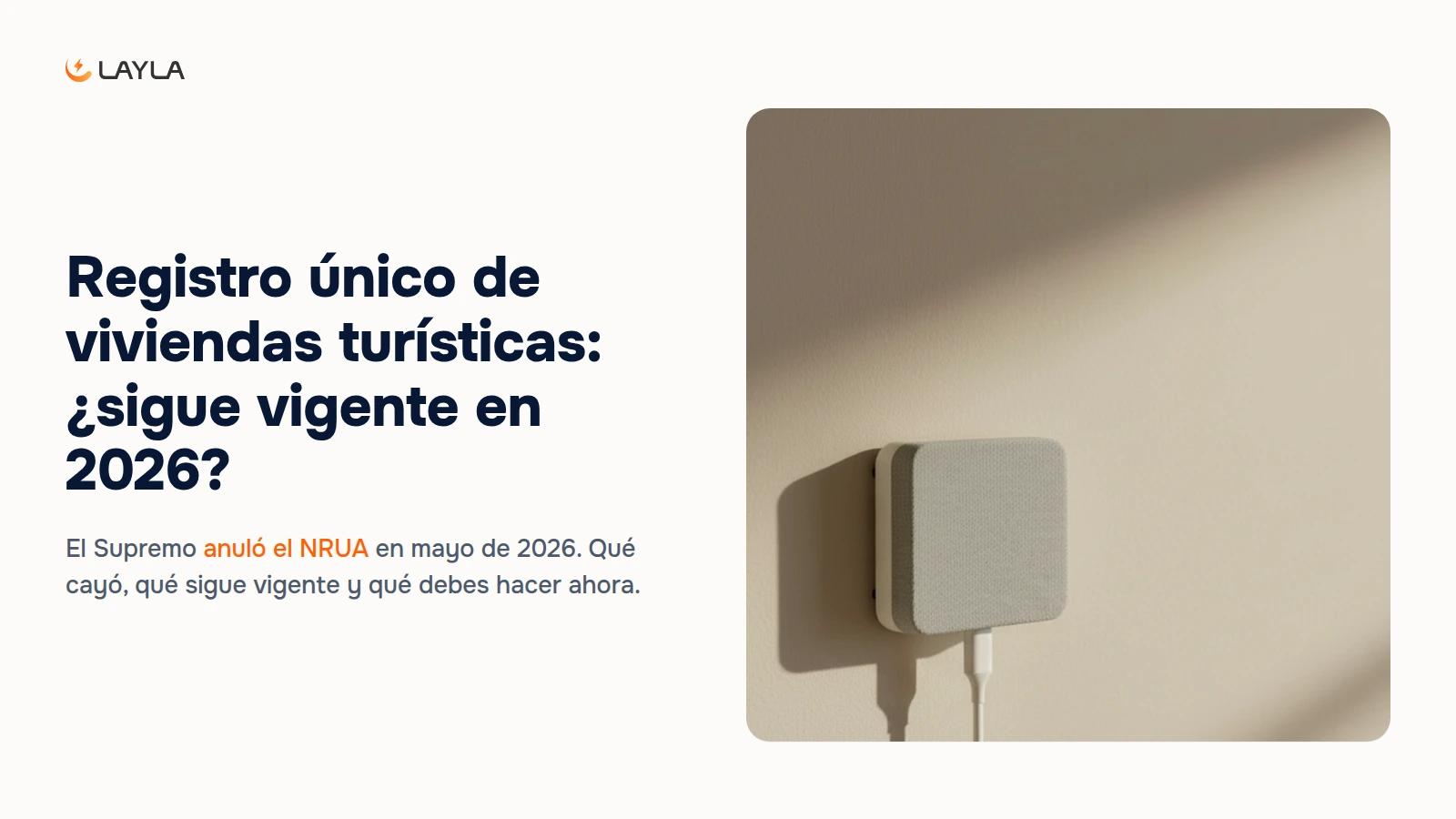 Registro único de viviendas turísticas en 2026: qué anuló el Supremo y qué te sigue tocando hacer cover