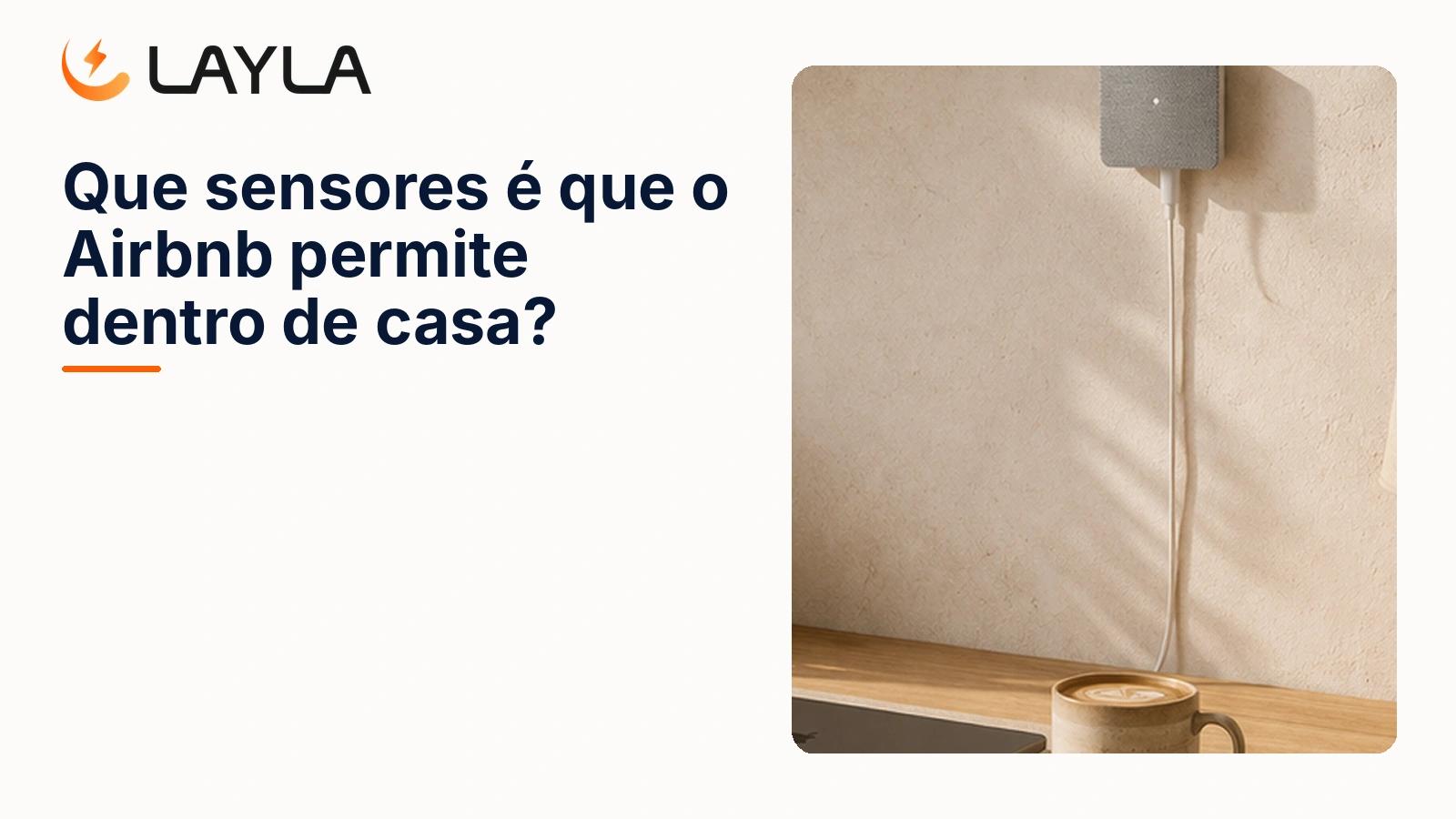 Que sensores é que o Airbnb permite dentro de casa? cover