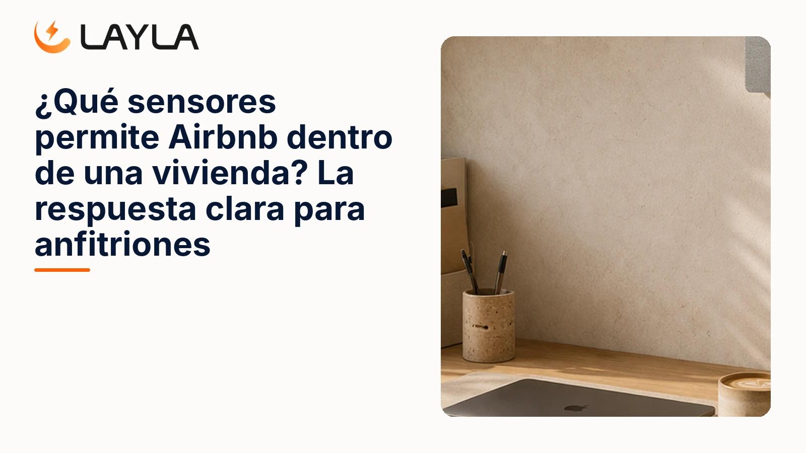 ¿Qué sensores permite Airbnb dentro de una vivienda? Guía para anfitriones cover