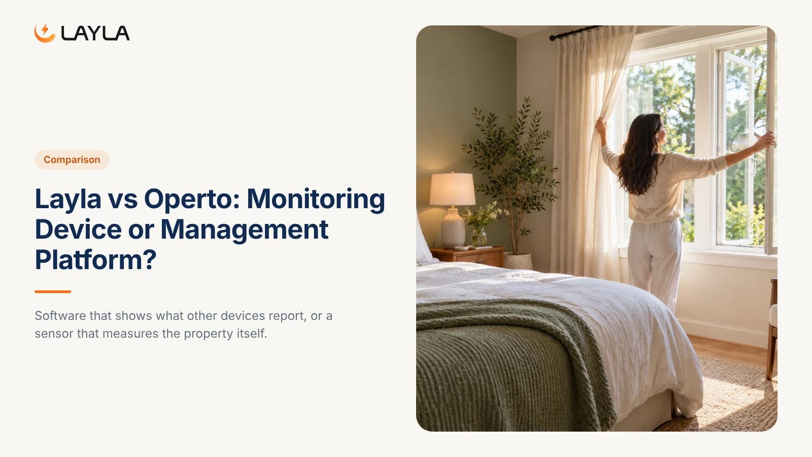 Layla vs Operto: Monitoring Device or Management Platform? cover