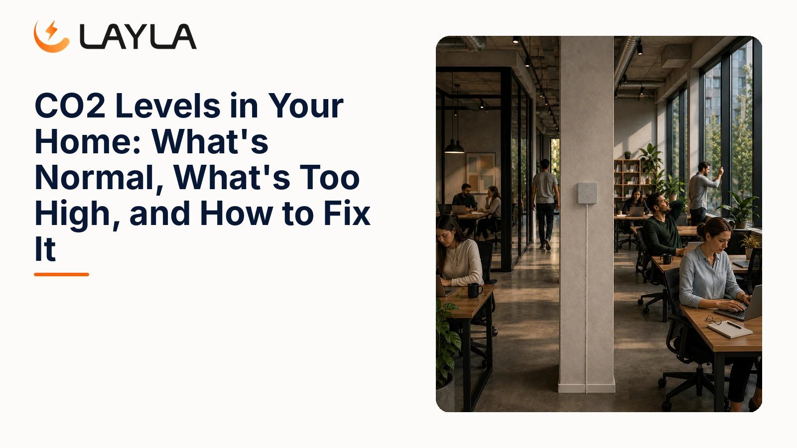 CO2 Levels in Your Home: What's Normal, What's Too High, and How to Fix It cover
