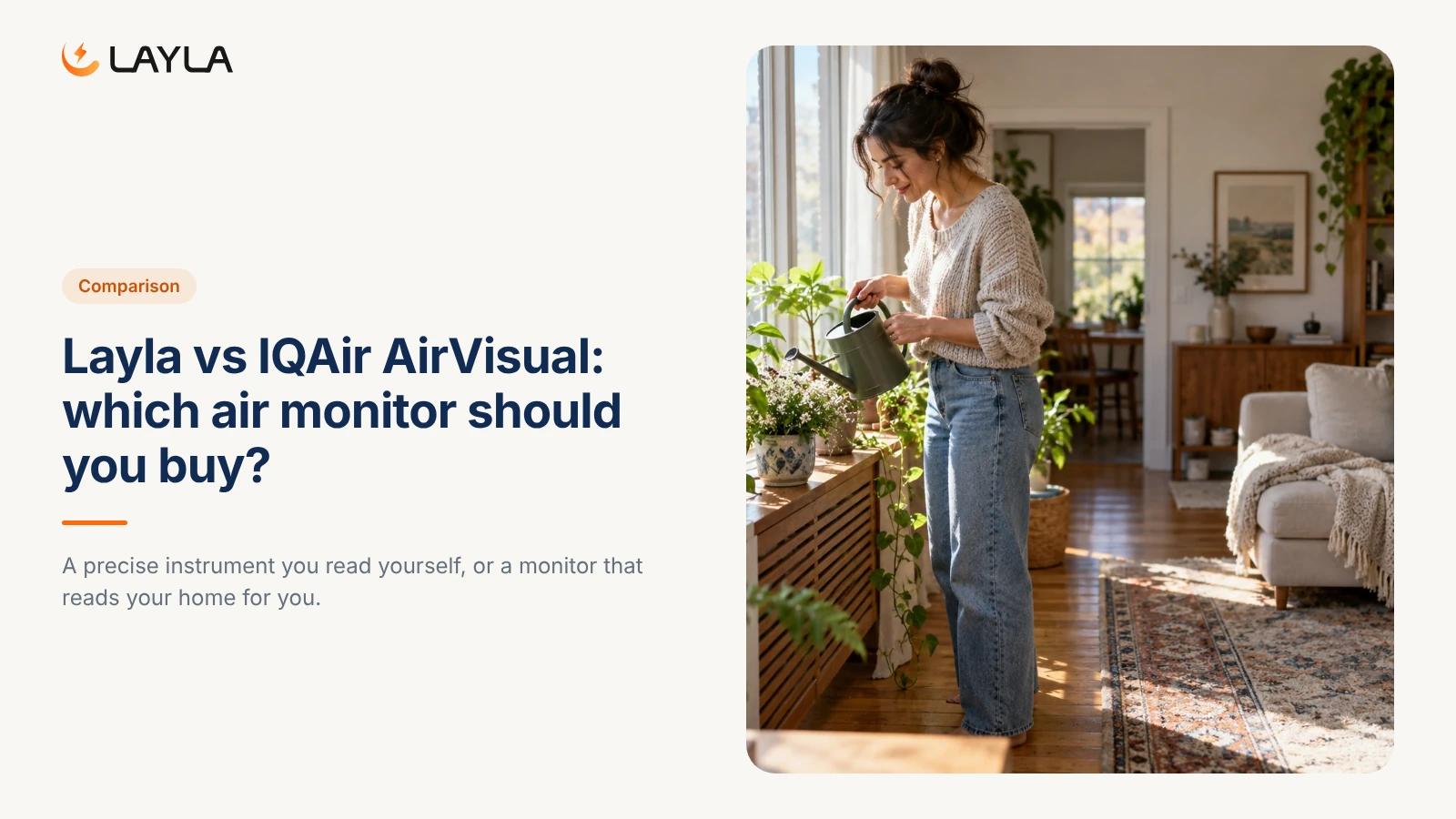 Layla vs IQAir AirVisual: which air monitor should you buy? cover