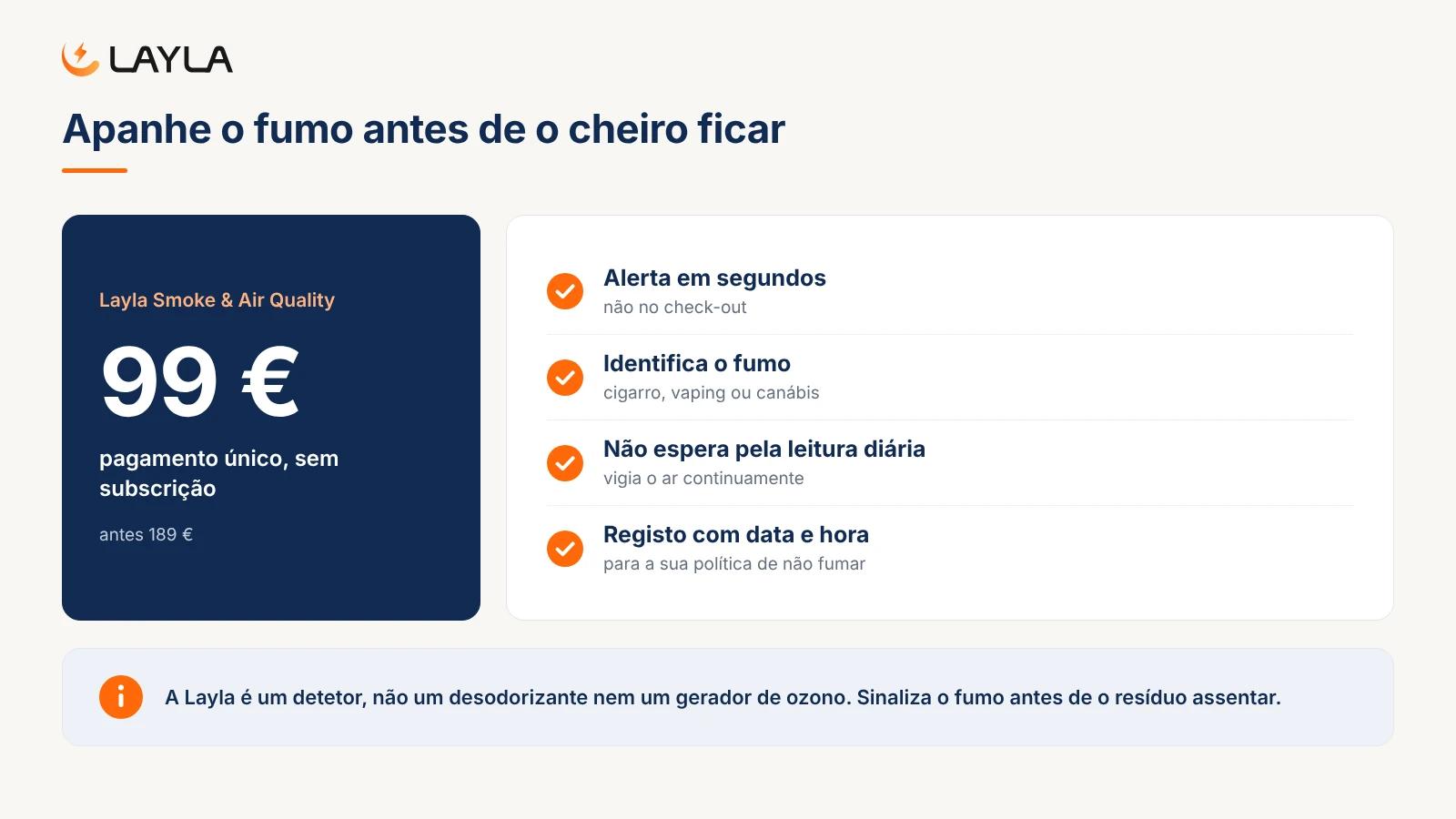 Apanhe o fumo antes de o cheiro ficar