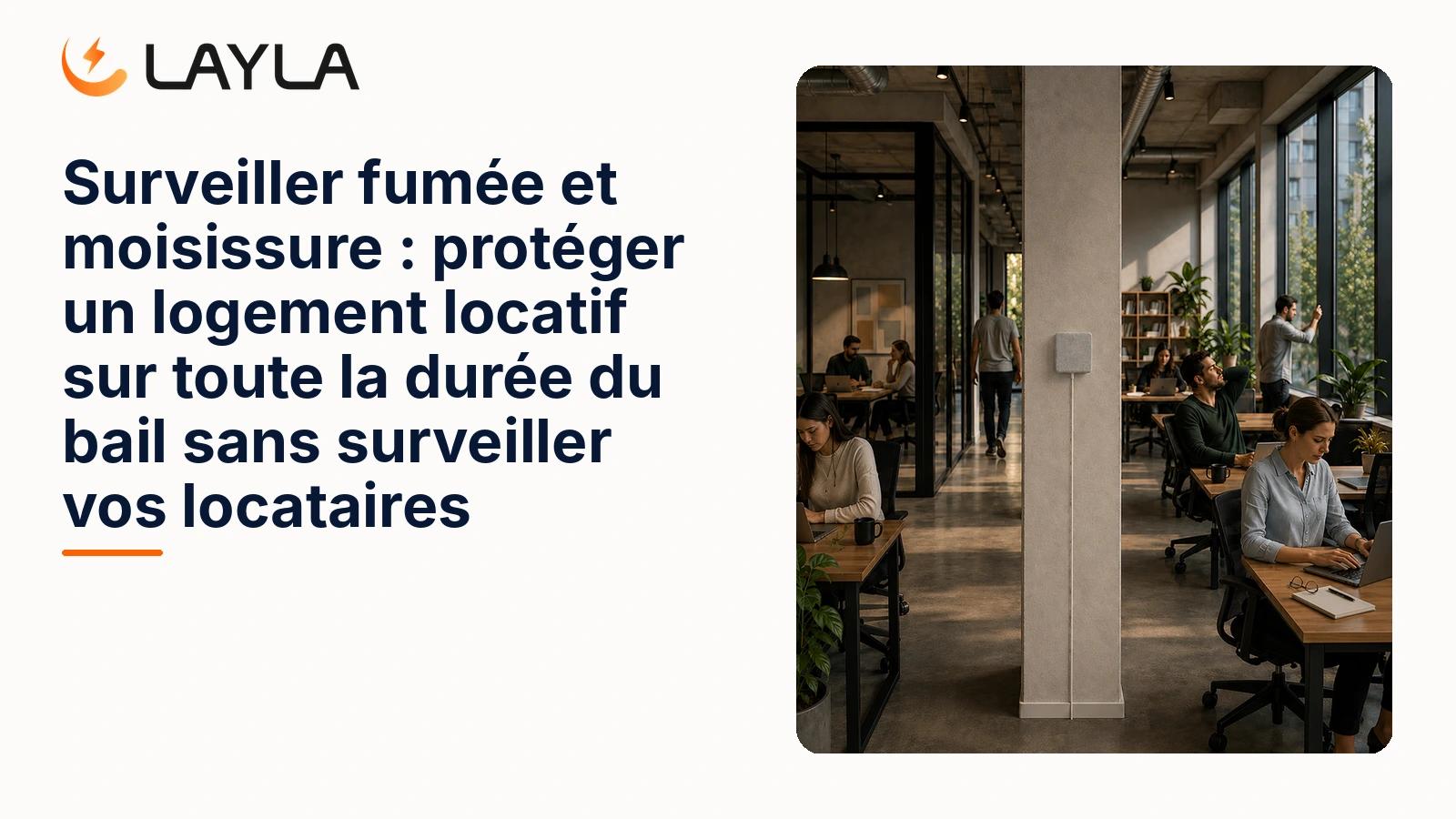 Surveiller fumée et moisissure : le guide du propriétaire-bailleur cover
