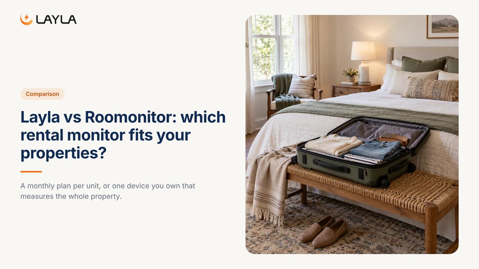 Layla vs Roomonitor: which rental monitor fits your properties? cover