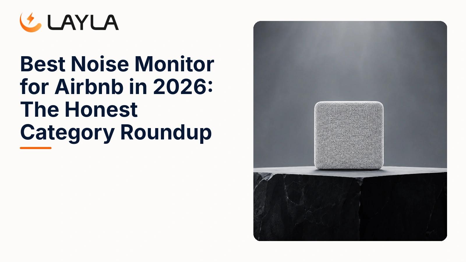 Best Noise Monitor for Airbnb in 2026: The Honest Category Roundup cover