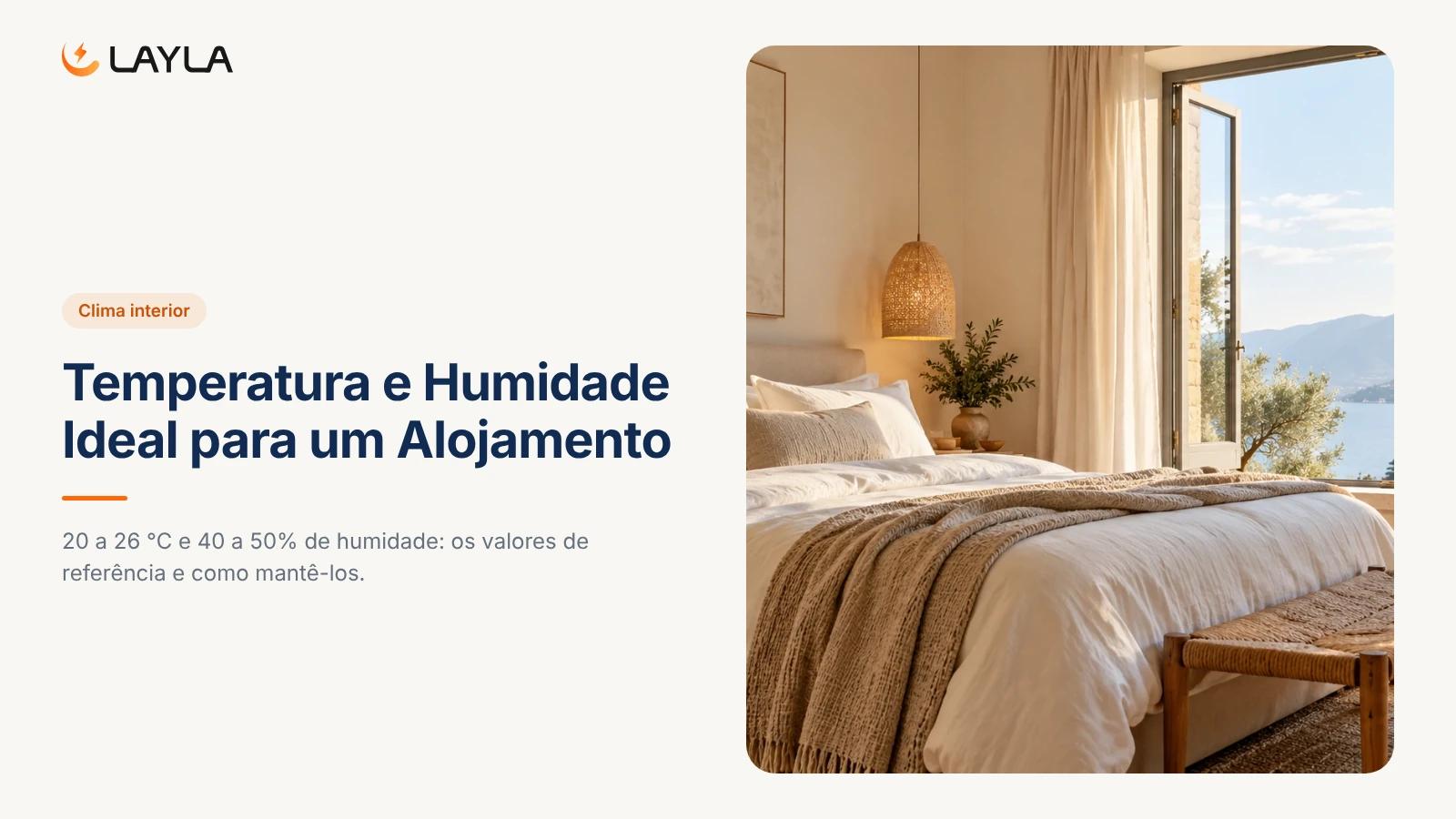 Temperatura e Humidade Ideal para um Alojamento cover
