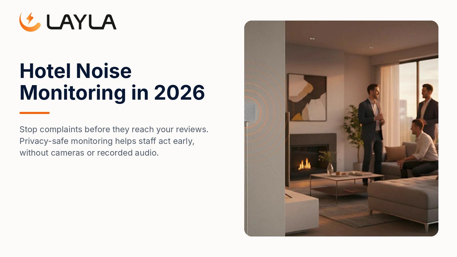 Hotel Noise Monitoring in 2026: How to Stop Complaints Before They Reach Your Reviews cover