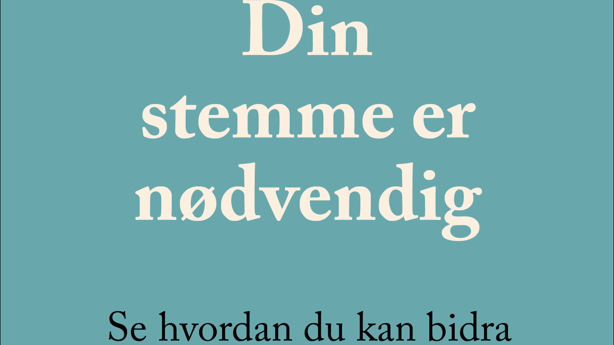 Din stemme er nødvendig - se hvordan du kan bidra