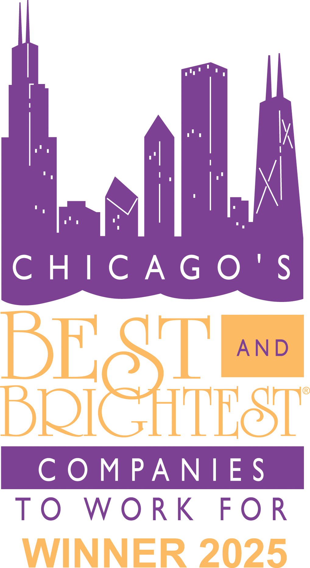 Chicago’s Best and Brightest Companies to Work For® Chicago’s Best and Brightest Companies to Work For®