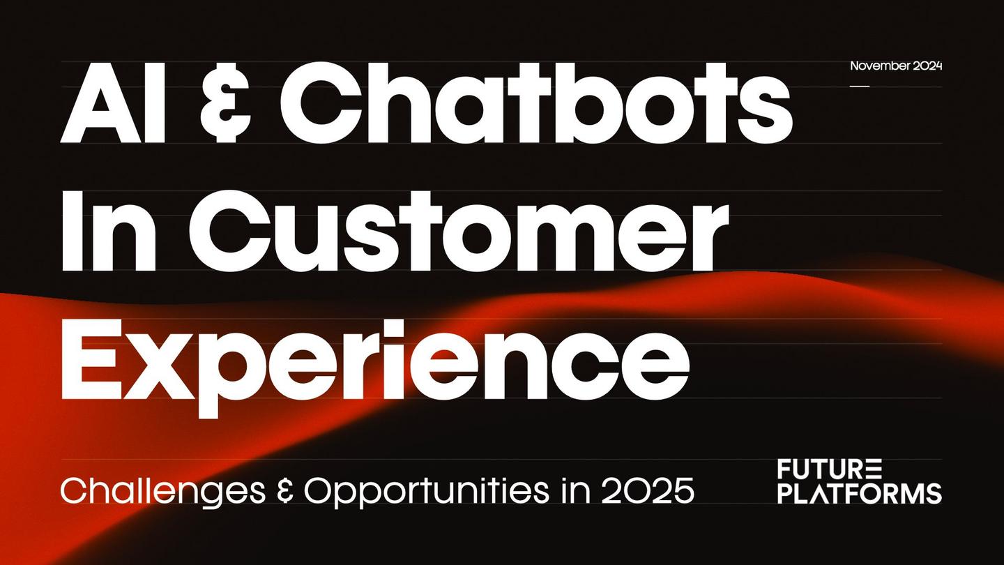 AI & Chatbots in Customer Experience (CX): Challenges & Opportunities ...