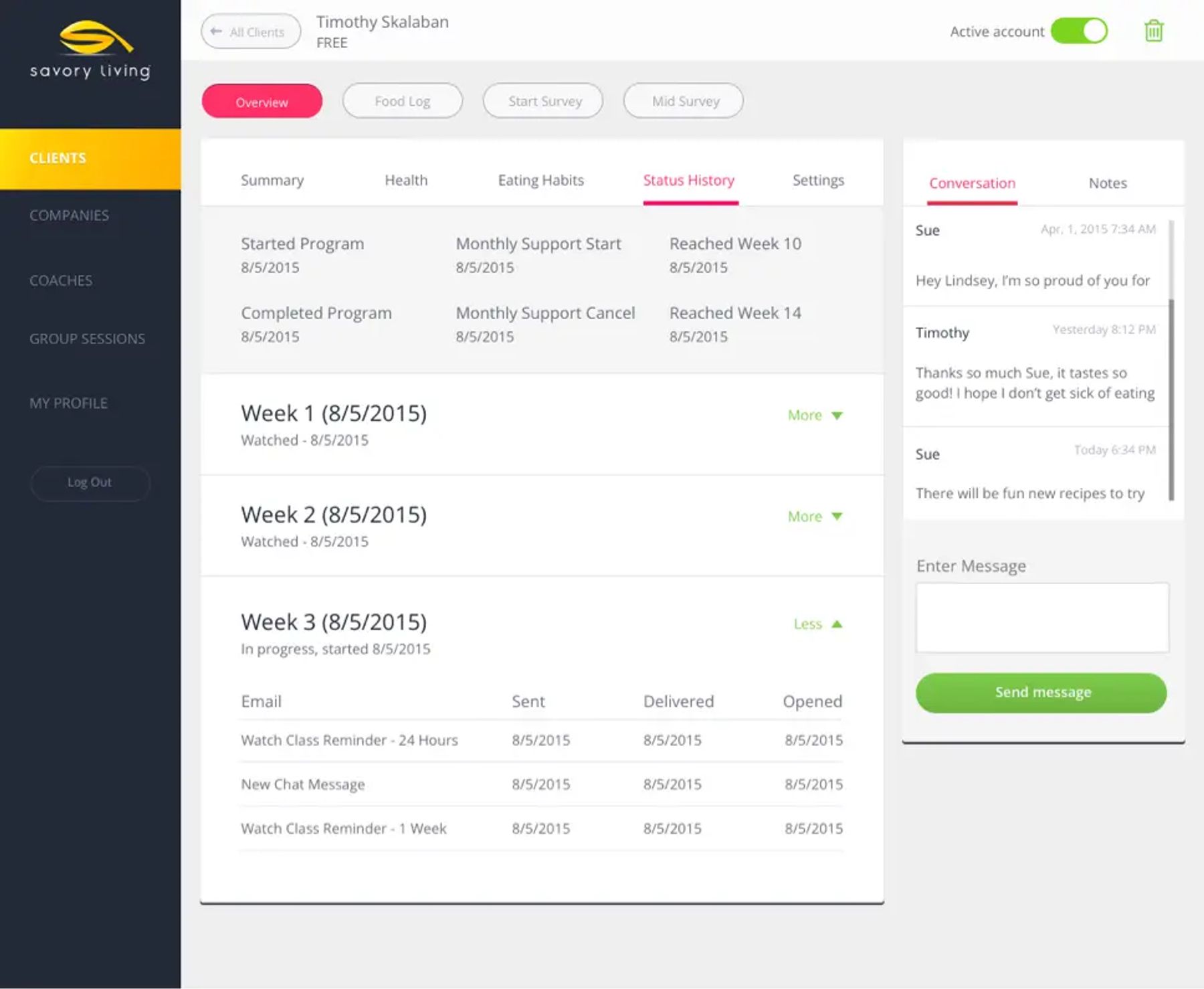 A screenshot of Savory Living's client "Status History" screen.