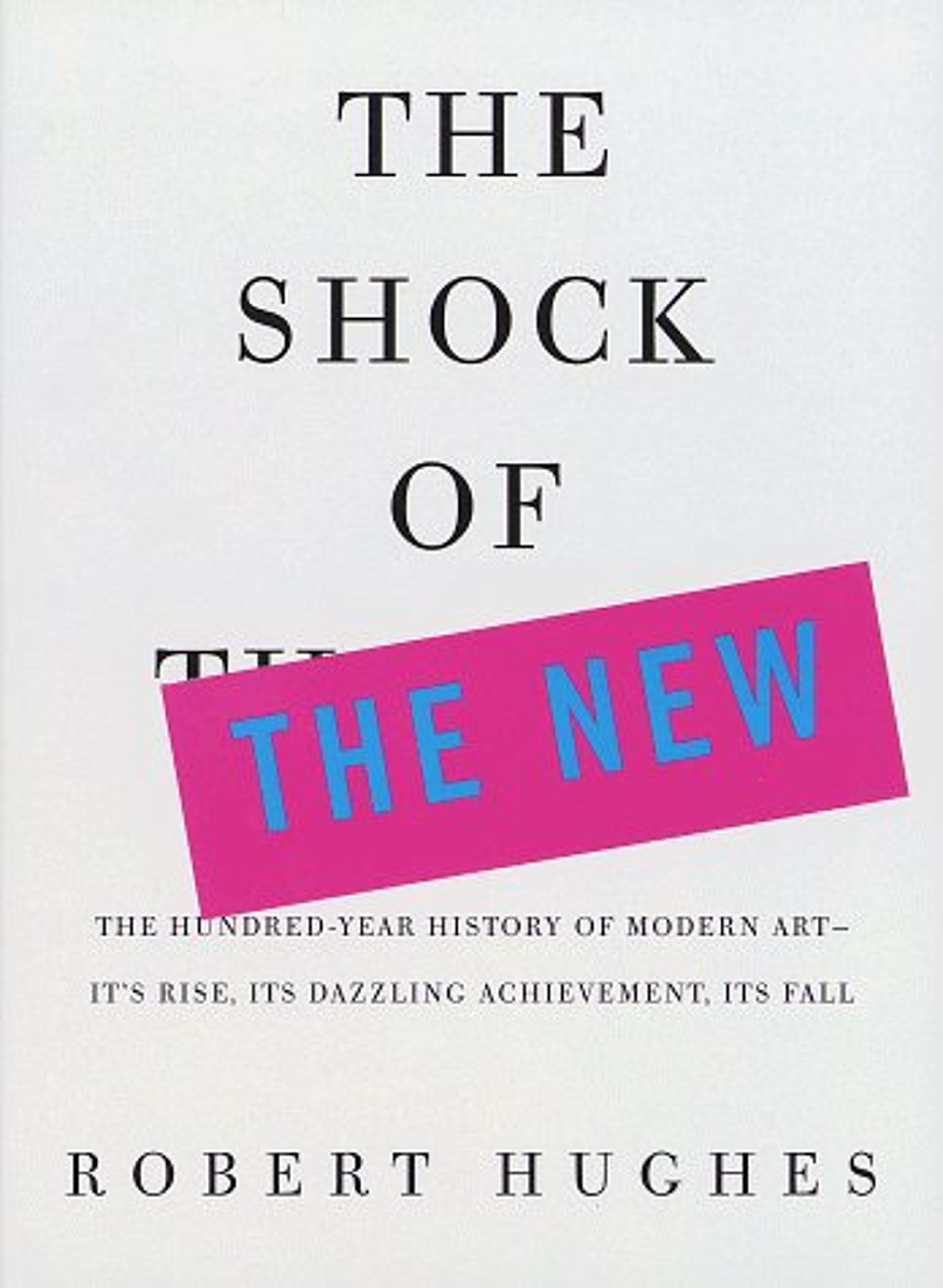 cover of The Shock of the New