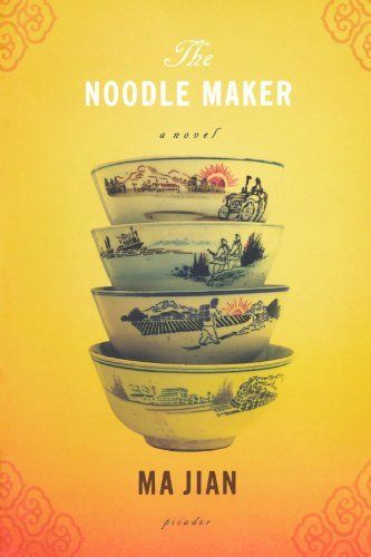 cover of The Noodle Maker: A Novel
