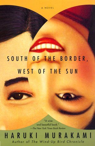cover of South of the Border, West of the Sun
