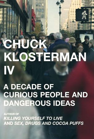 cover of Chuck Klosterman IV
